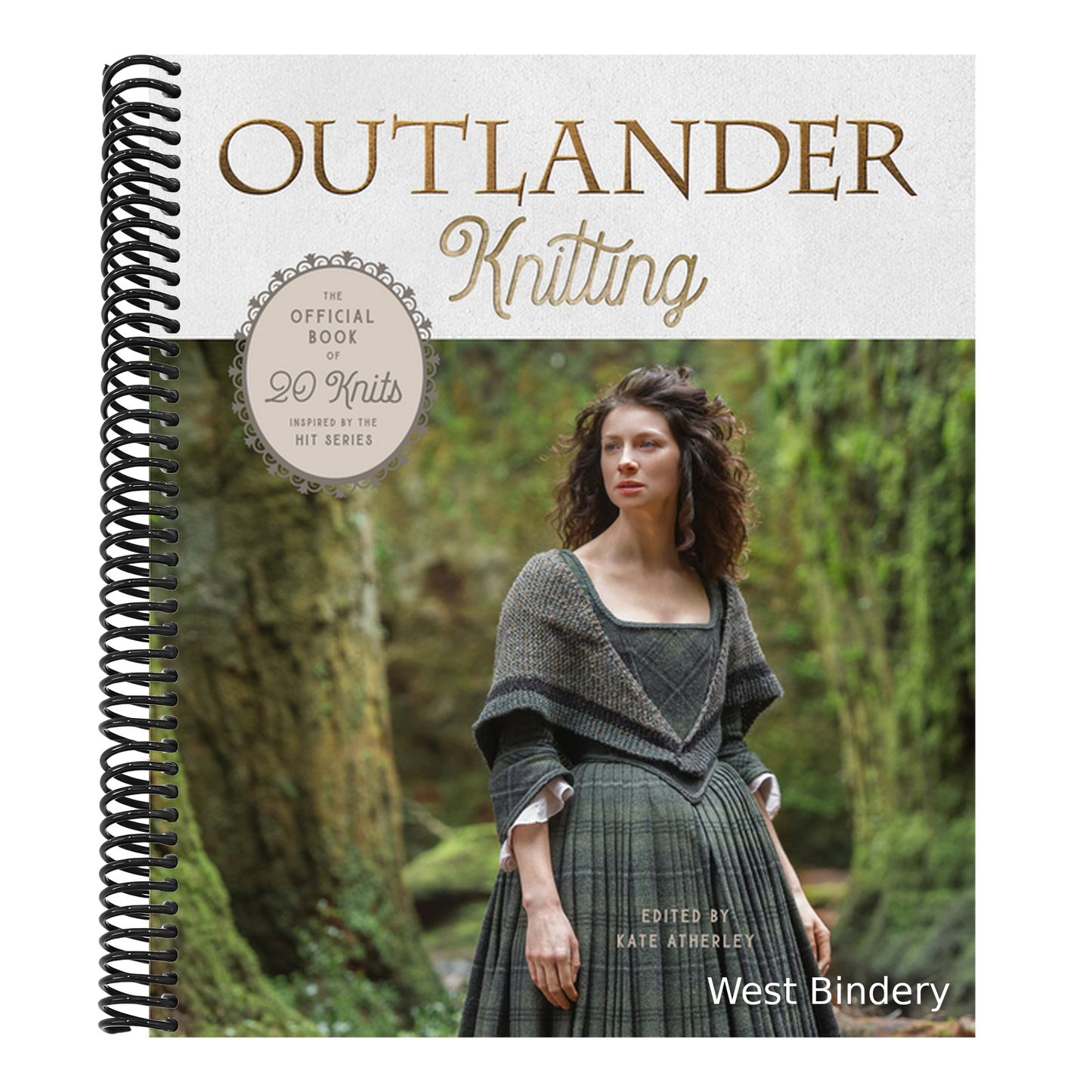 Outlander Knitting: The Official Book of 20 Knits Inspired by the Hit Series