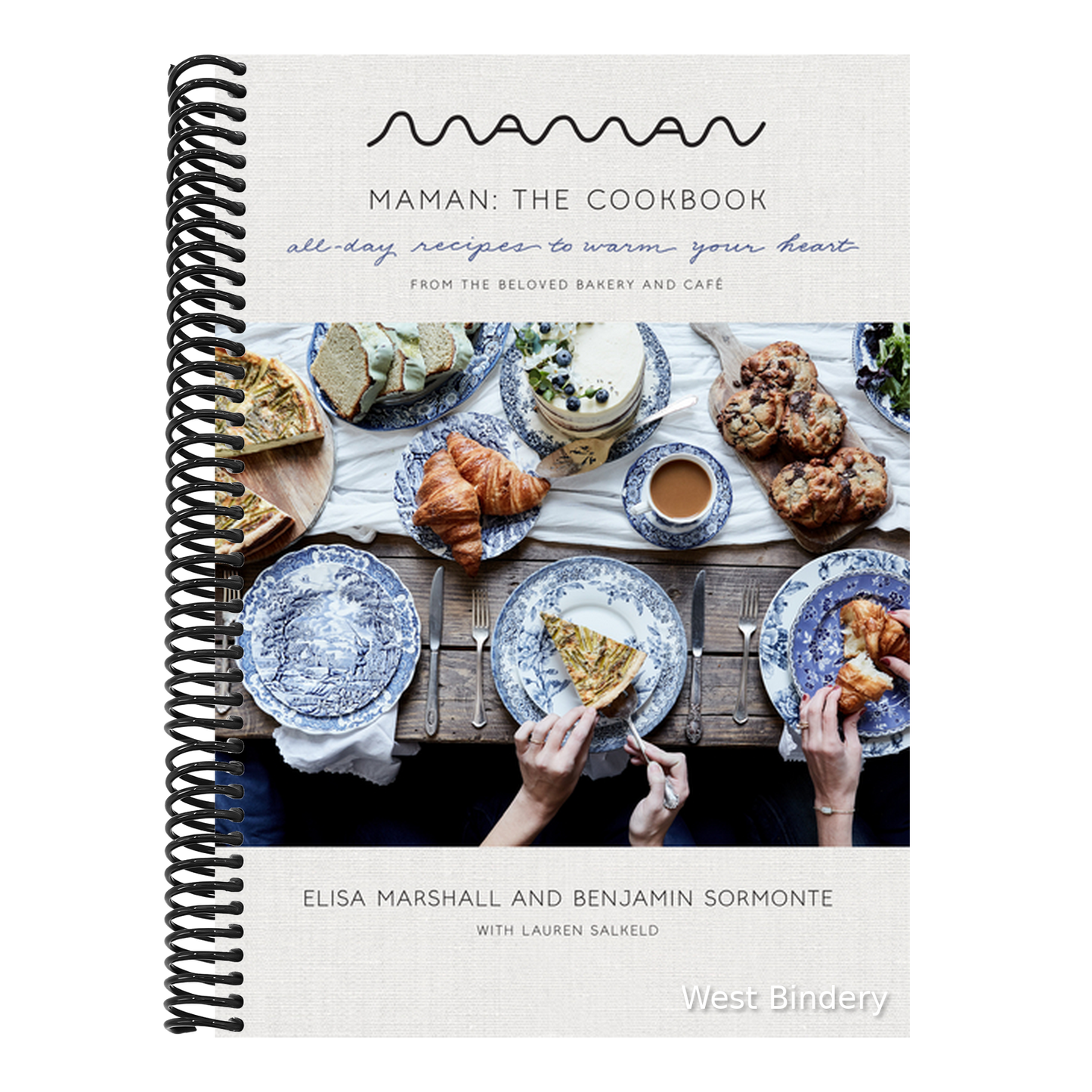 Maman: The Cookbook: All-Day Recipes to Warm Your Heart