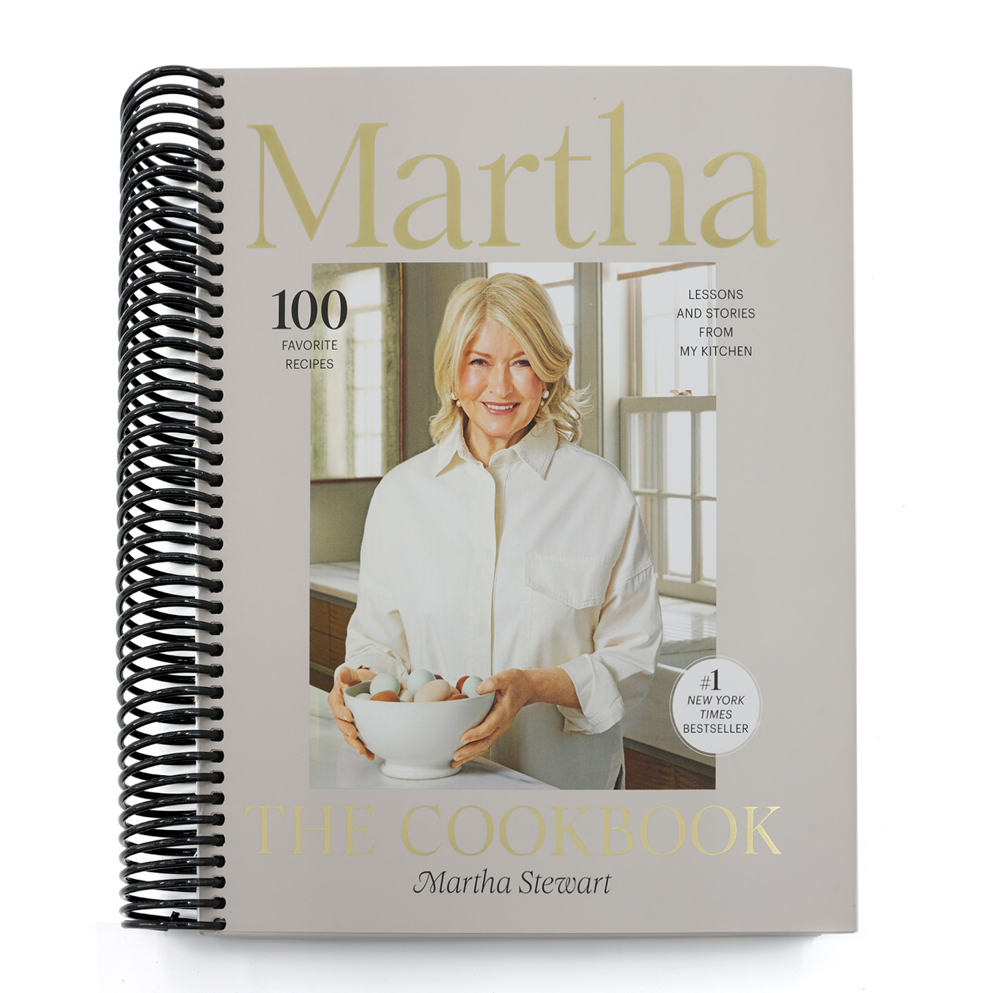 Martha: The Cookbook: 100 Favorite Recipes, with Lessons and Stories from My Kitchen (Spiral Bound)