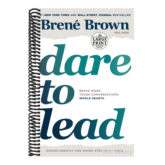 Dare to Lead: Brave Work. Tough Conversations. Whole Hearts.