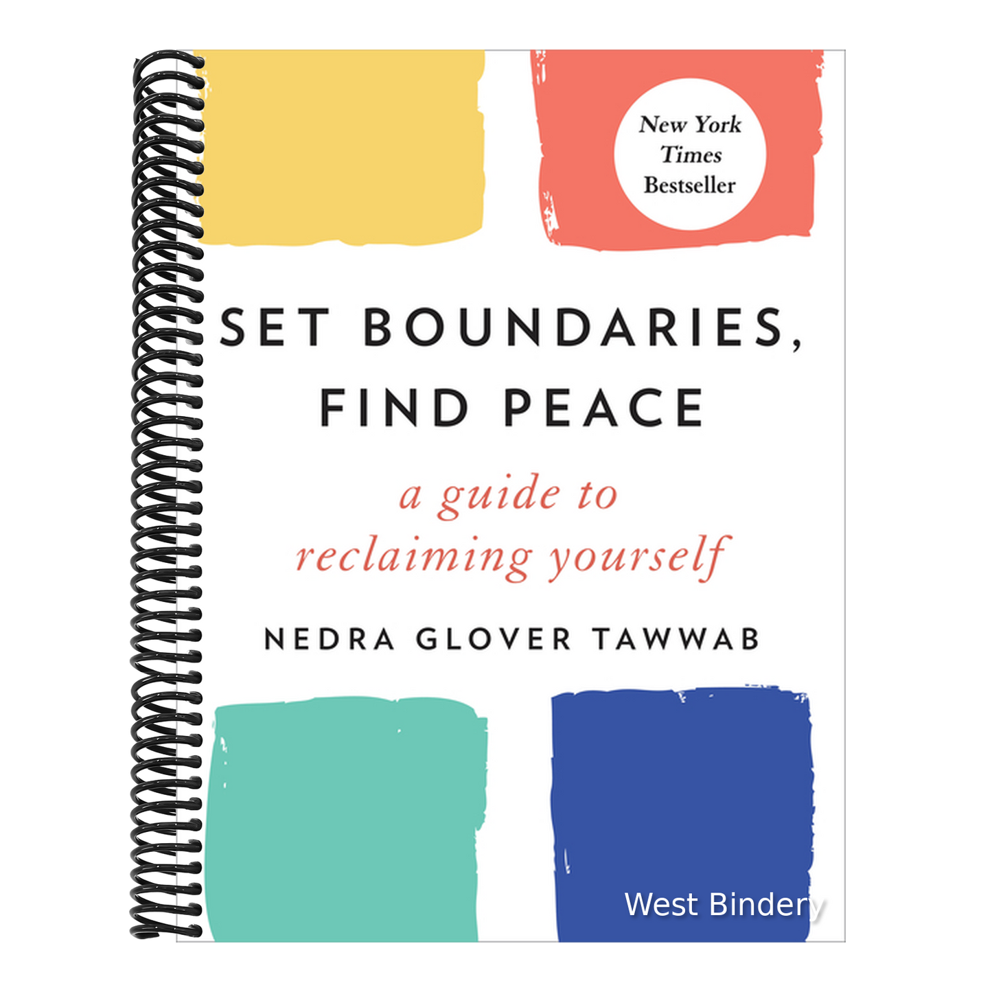 Set Boundaries, Find Peace: A Guide to Reclaiming Yourself