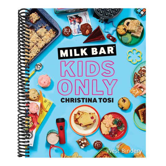 Milk Bar: Kids Only: A Cookbook