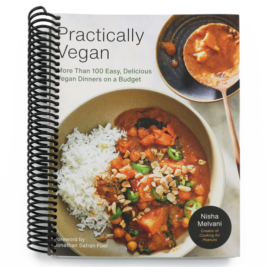 Practically Vegan: More Than 100 Easy, Delicious Vegan Dinners on a Budget: A Cookbook (Spiral Bound)