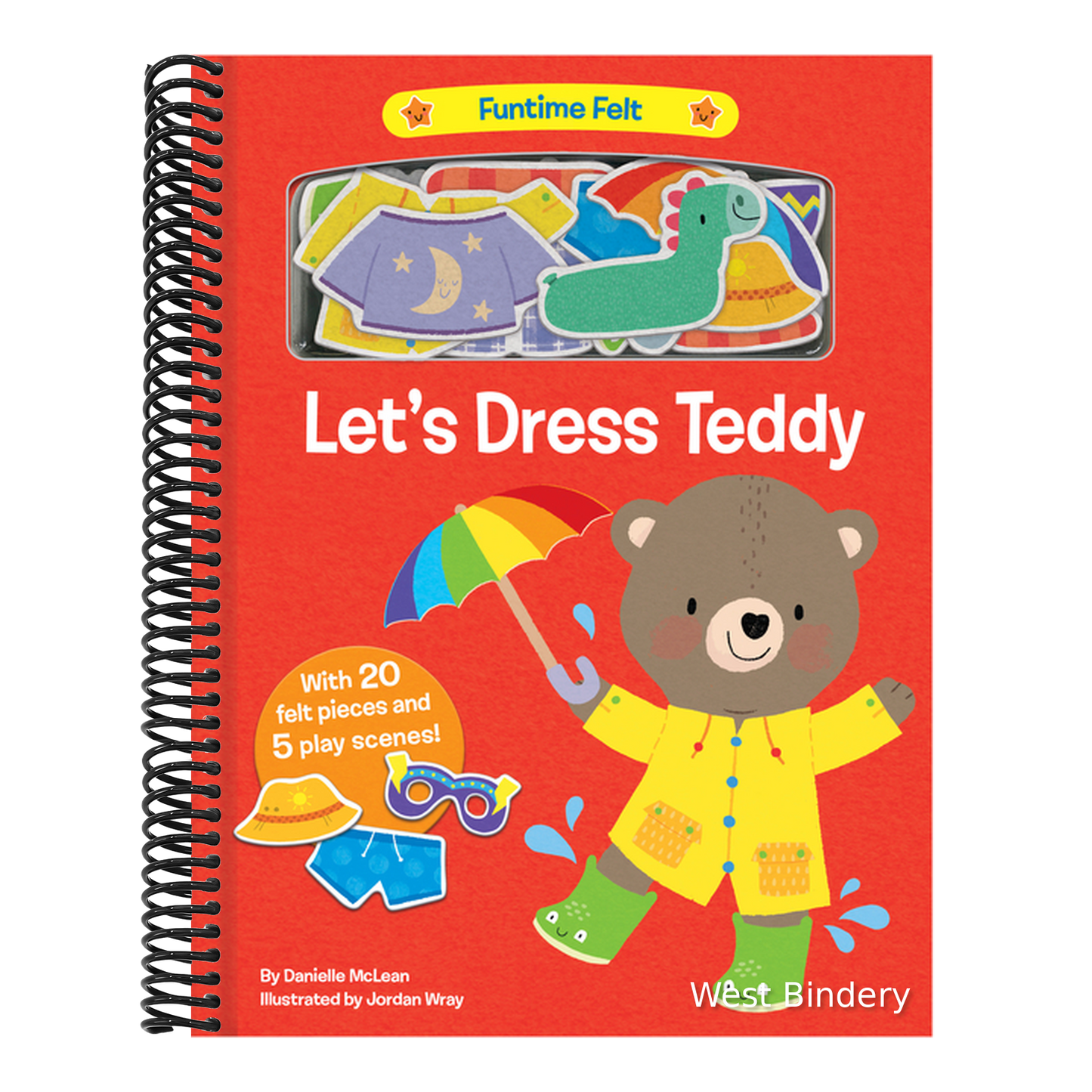 Let's Dress Teddy: With 20 Colorful Felt Play Pieces