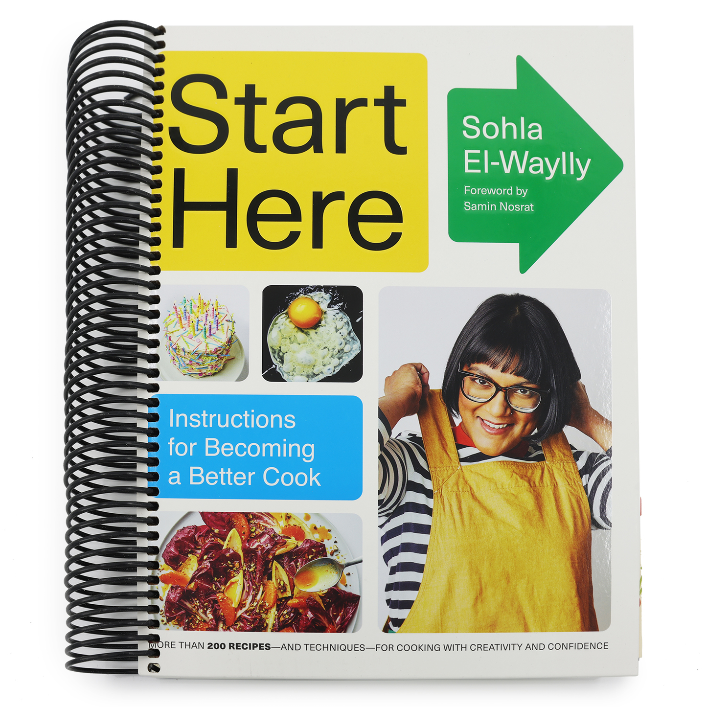 Start Here: Instructions for Becoming a Better Cook: A Cookbook (Spiral Bound)