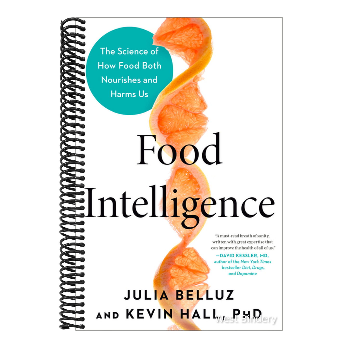 Food Intelligence: The Science of How Food Both Nourishes and Harms Us