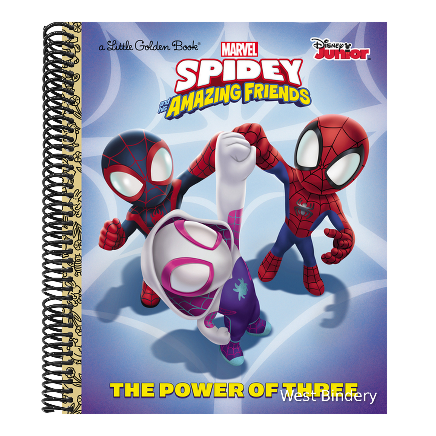 The Power of Three (Marvel Spidey and His Amazing Friends)