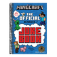 Minecraft: The Official Joke Book (Minecraft)