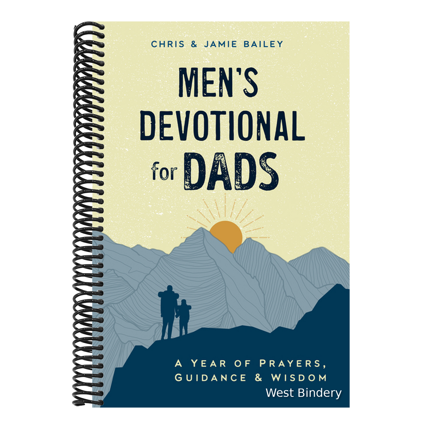 Men's Devotional for Dads: A Year of Prayers, Guidance, and Wisdom