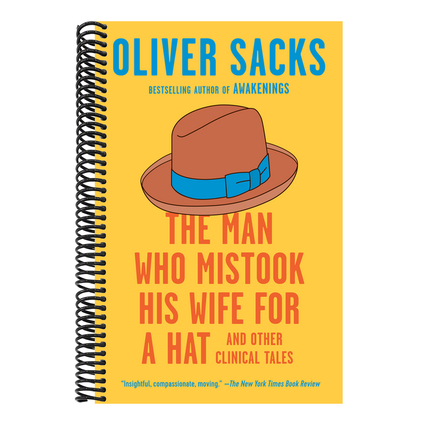 The Man Who Mistook His Wife for a Hat: And Other Clinical Tales (Spiral Bound)