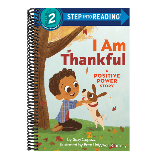 I Am Thankful: A Positive Power Story