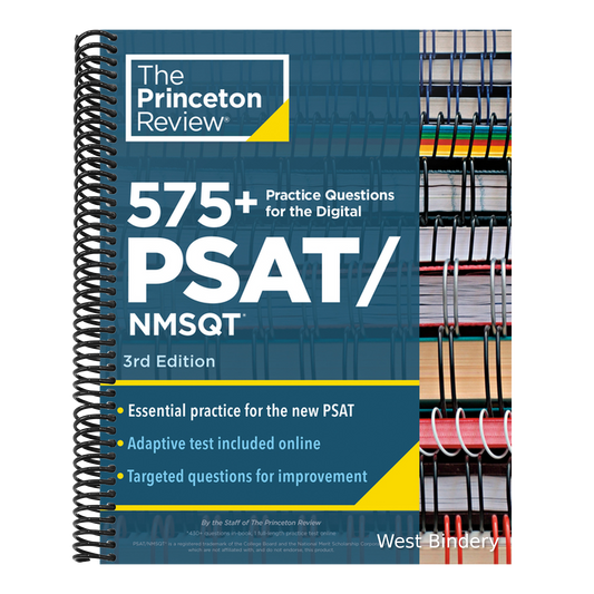 575+ Practice Questions for the Digital PSAT/NMSQT, 3rd Edition: Extra Prep for an Excellent Score (Book + Online)