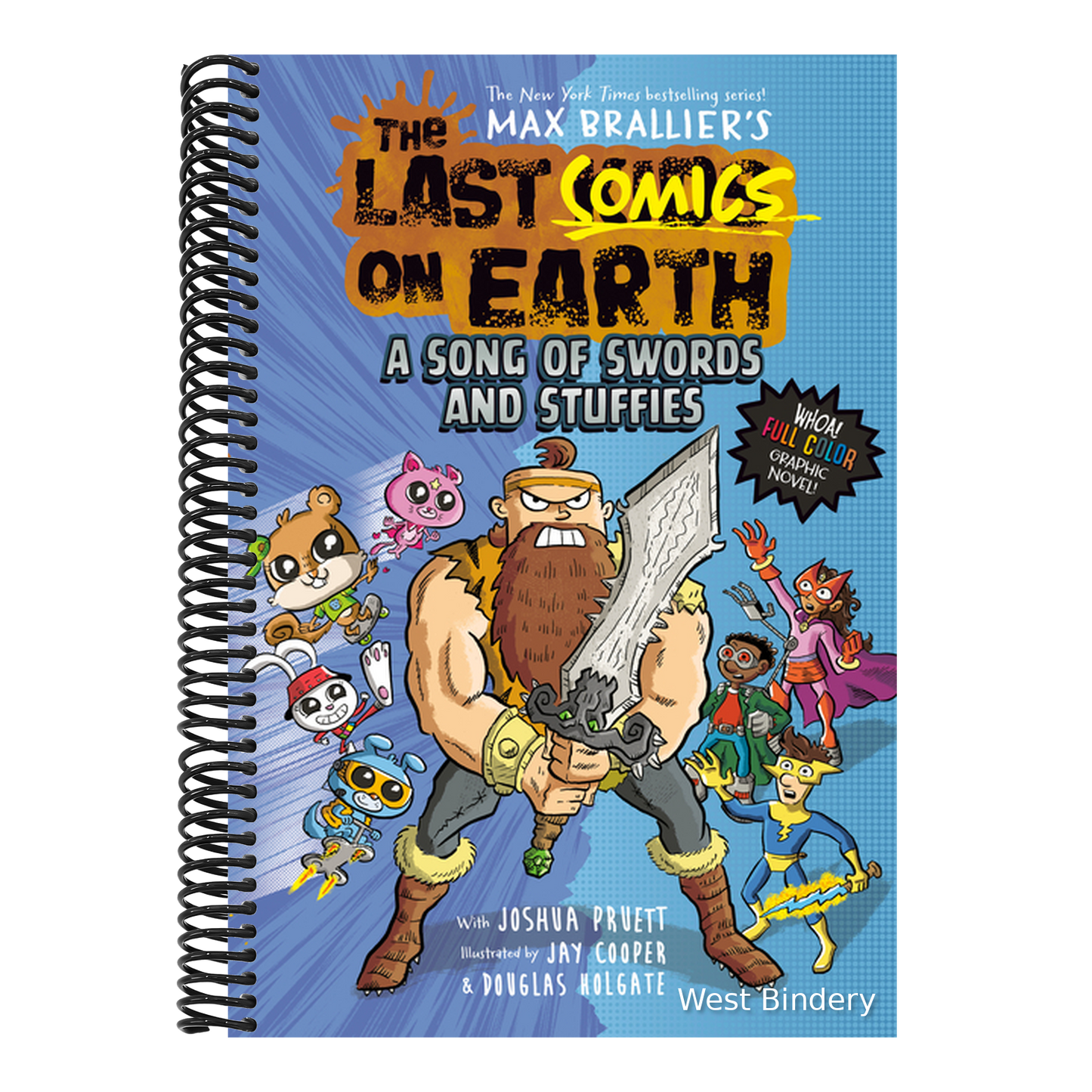 The Last Comics on Earth: A Song of Swords and Stuffies: From the Creators of the Last Kids on Earth