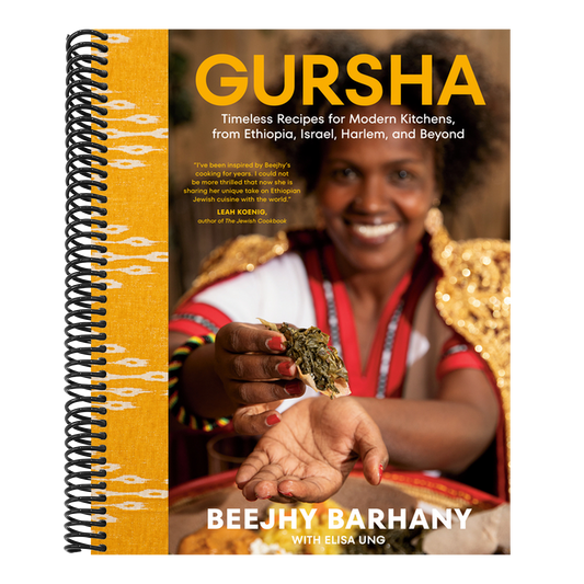 Gursha: Timeless Recipes for Modern Kitchens, from Ethiopia, Israel, Harlem, and Beyond: A Cookbook