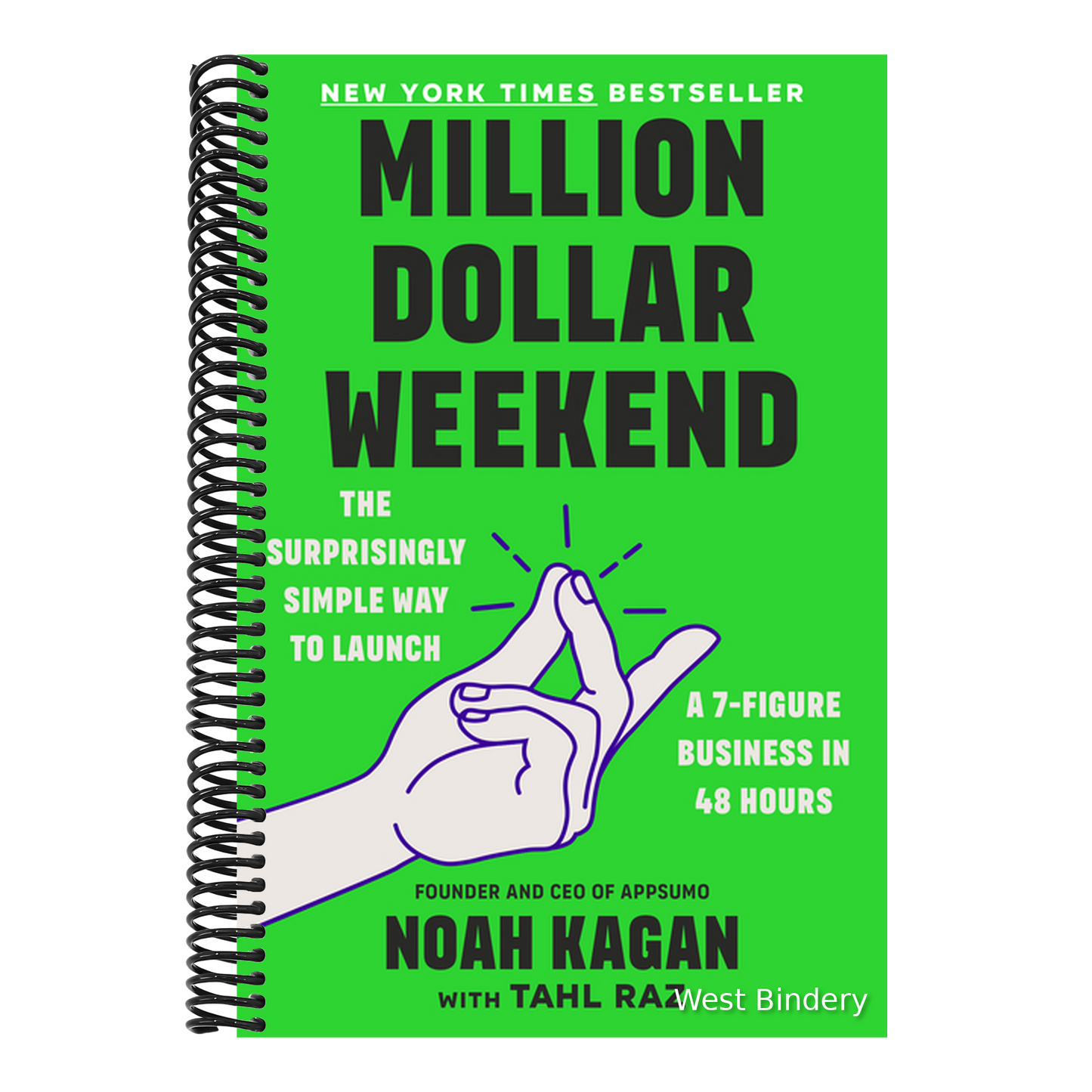 Million Dollar Weekend: The Surprisingly Simple Way to Launch a 7-Figure Business in 48 Hours