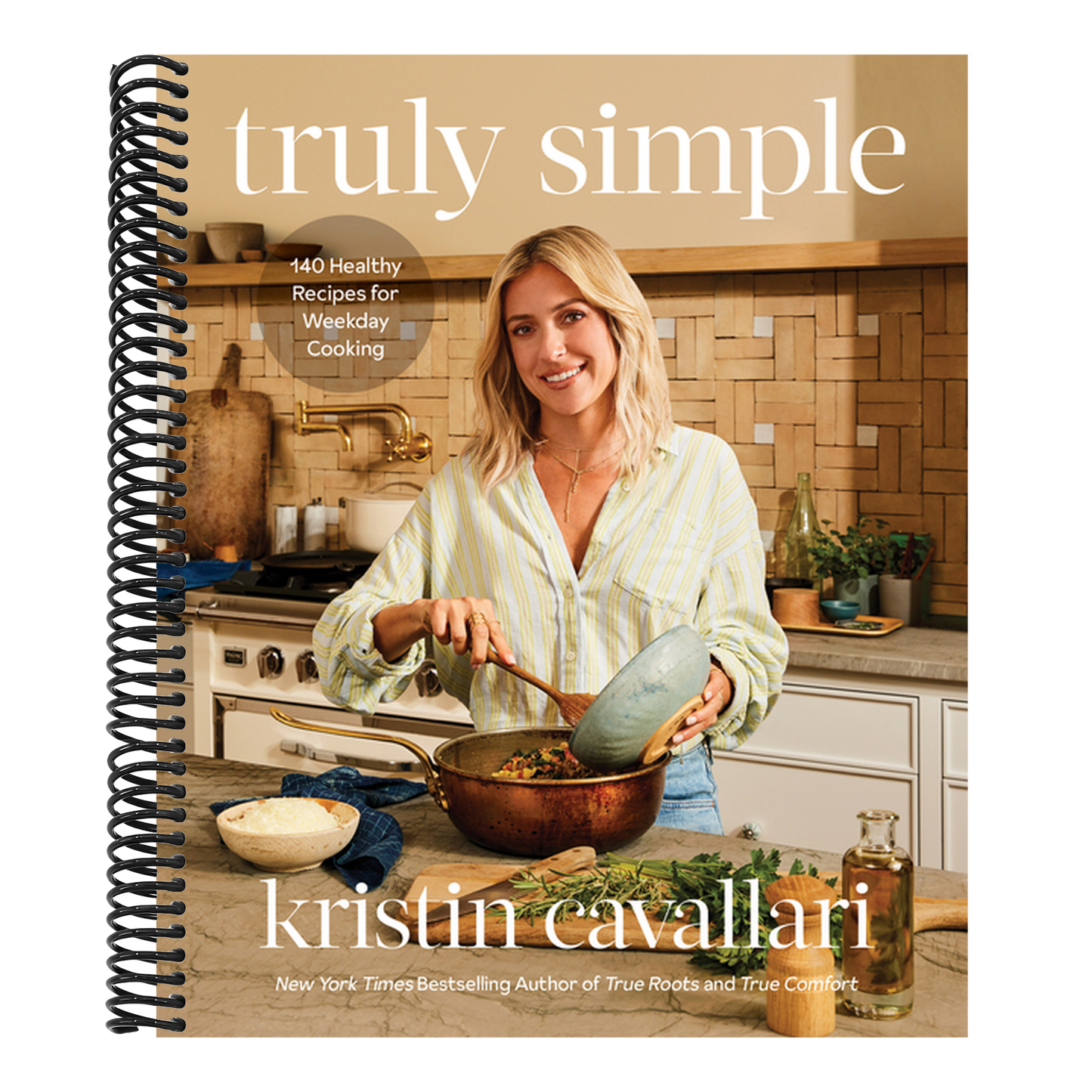 Truly Simple: 140 Healthy Recipes for Weekday Cooking: A Cookbook (Spiral Bound)