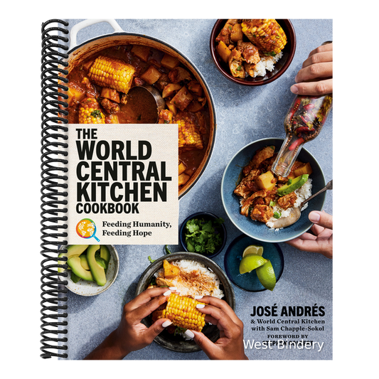 The World Central Kitchen Cookbook: Feeding Humanity, Feeding Hope