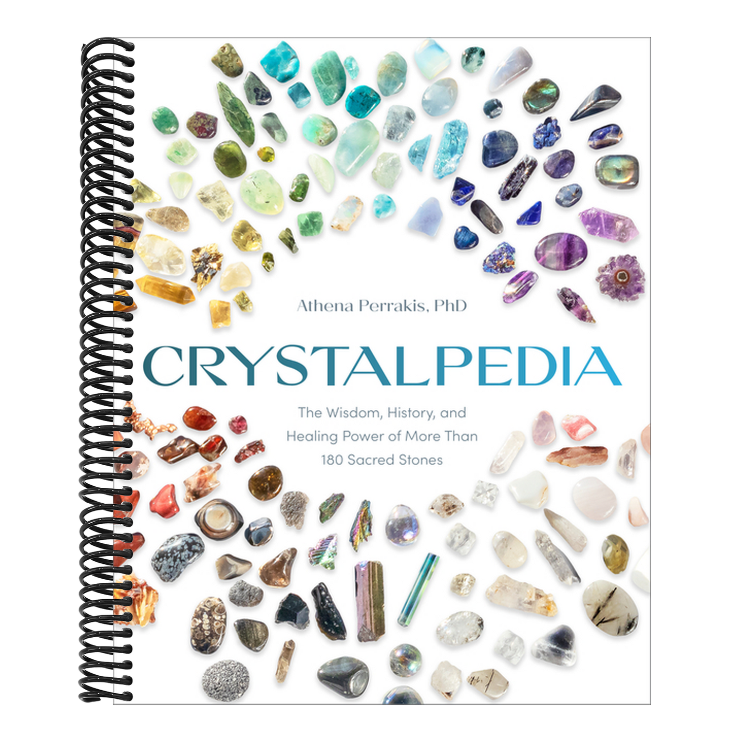 Crystalpedia: The Wisdom, History, and Healing Power of More Than 180 Sacred Stones a Crystal Book