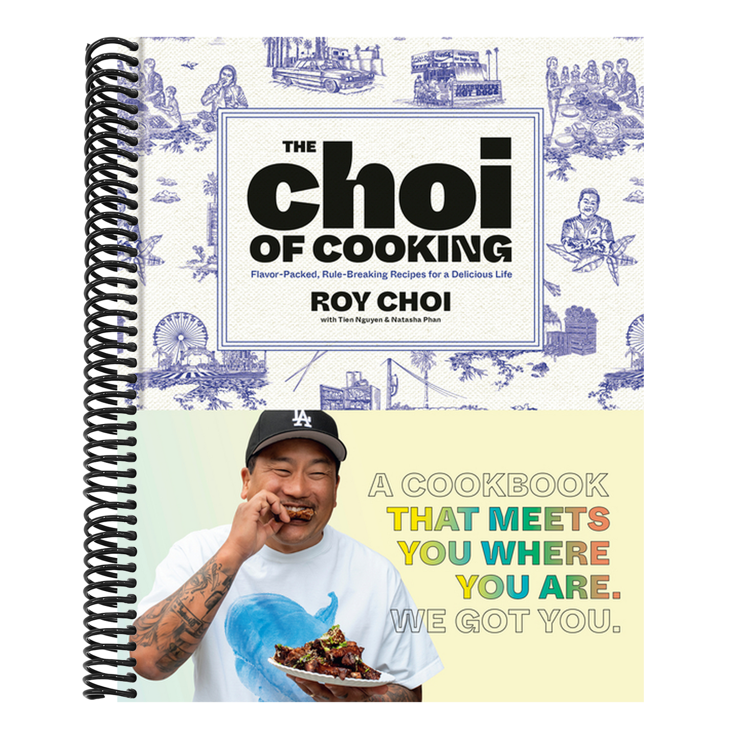 The Choi of Cooking: Flavor-Packed, Rule-Breaking Recipes for a Delicious Life: A Cookbook (Spiral Bound)