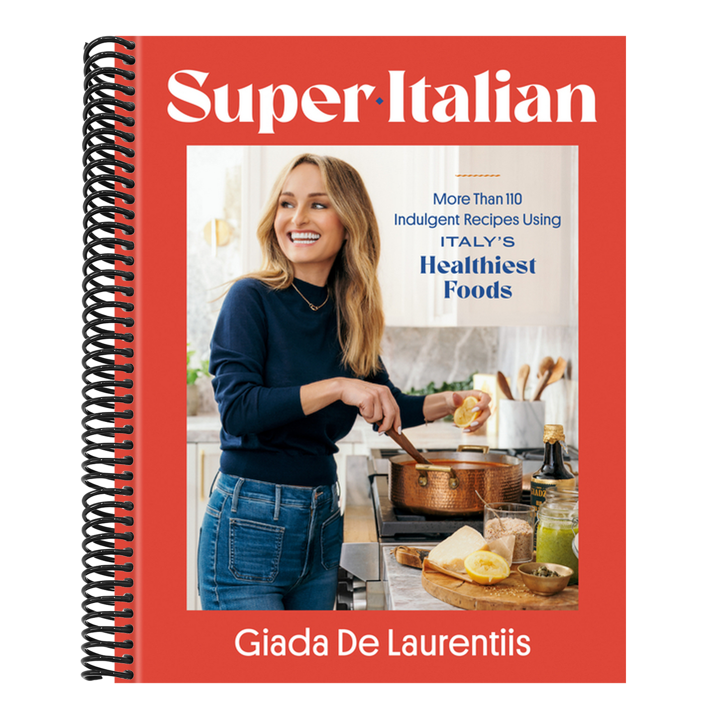 Super-Italian: More Than 110 Indulgent Recipes Using Italy's Healthiest Foods; A Cookbook