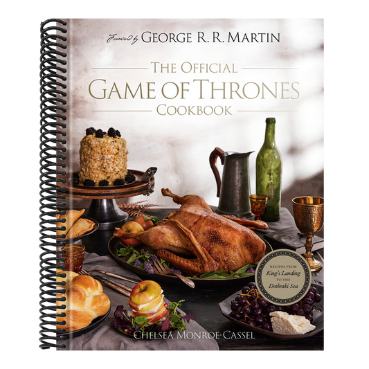 The Official Game of Thrones Cookbook: Recipes from King's Landing to the Dothraki Sea (Song of Ice and Fire)