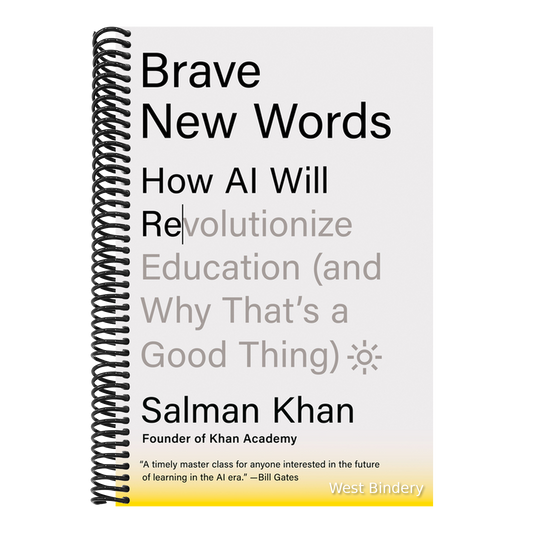 Brave New Words: How AI Will Revolutionize Education (and Why That's a Good Thing)