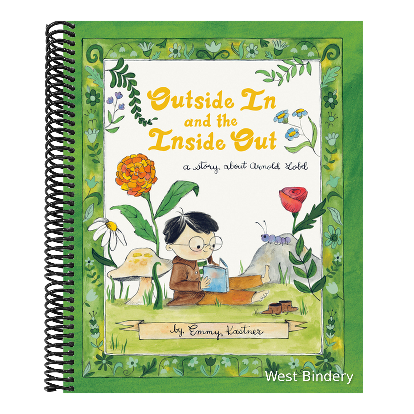 Outside in and the Inside Out: A Story about Arnold Lobel