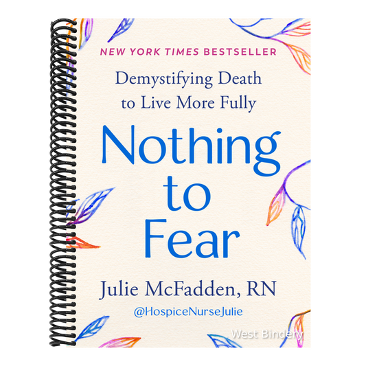 Nothing to Fear: Demystifying Death to Live More Fully