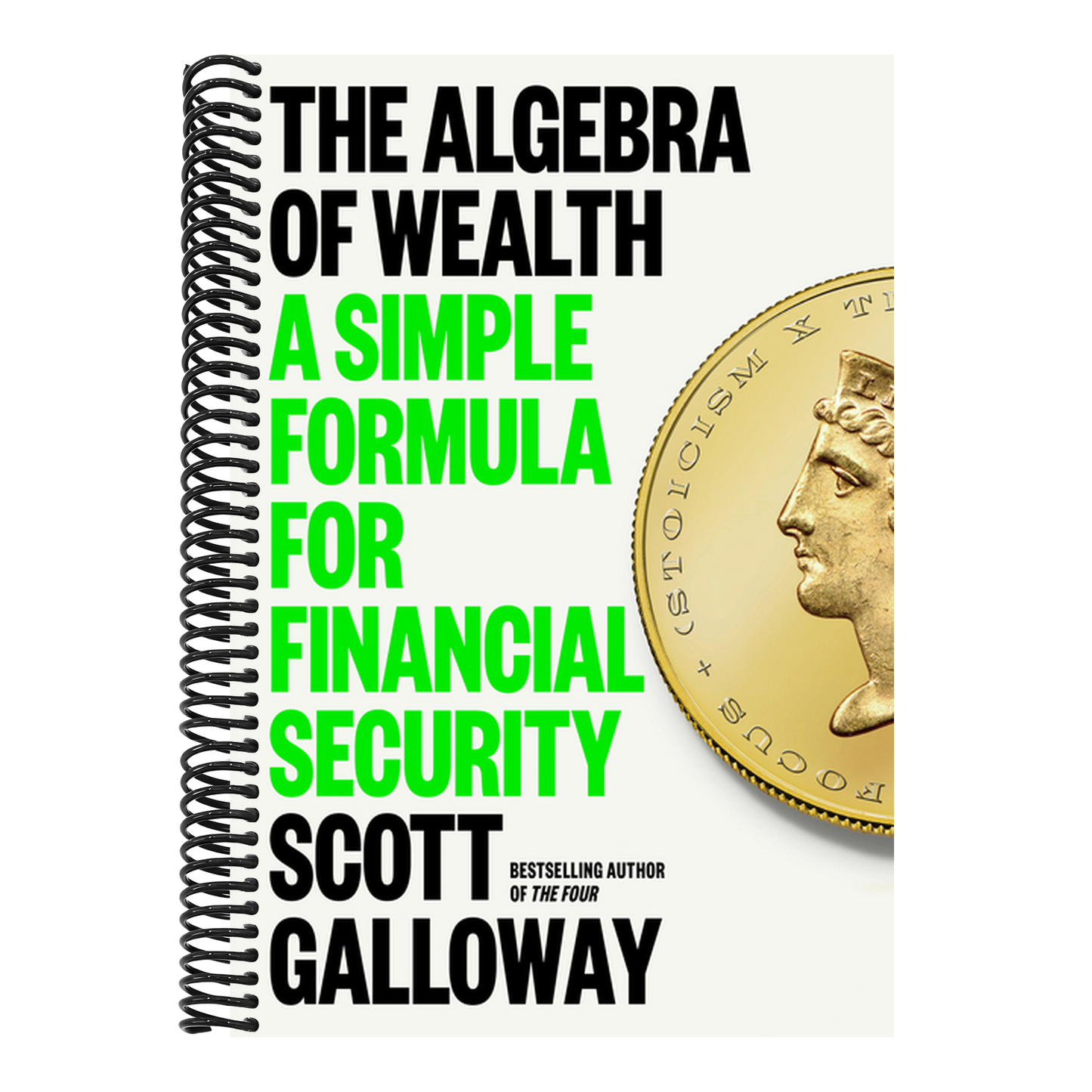 The Algebra of Wealth: A Simple Formula for Financial Security