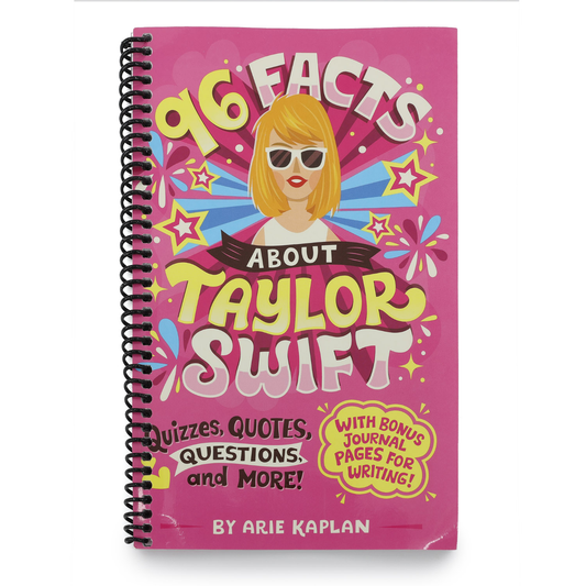 96 Facts about Taylor Swift: Quizzes, Quotes, Questions, and More! with Bonus Journal Pages for Writing! (Spiral Bound)