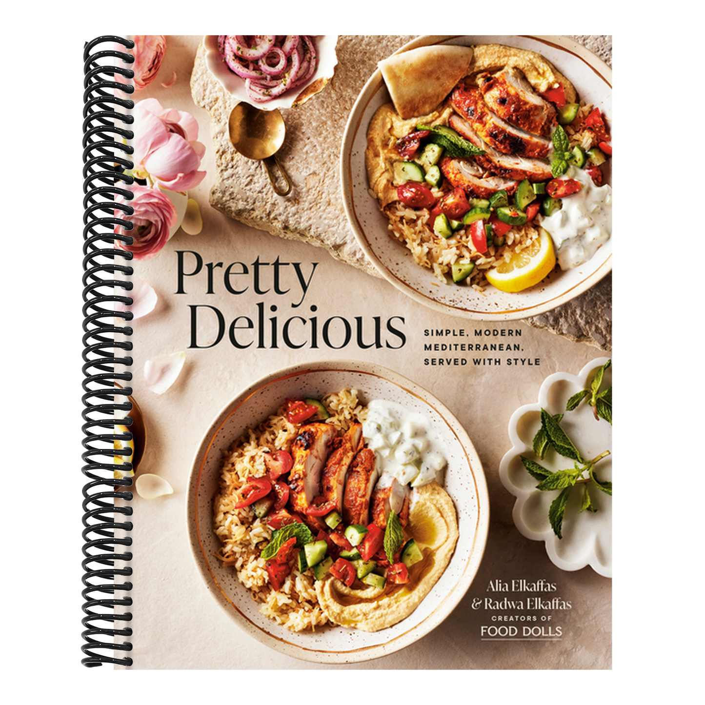 Pretty Delicious: Simple, Modern Mediterranean, Served with Style: A Cookbook