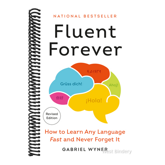 Fluent Forever (Revised Edition): How to Learn Any Language Fast and Never Forget It