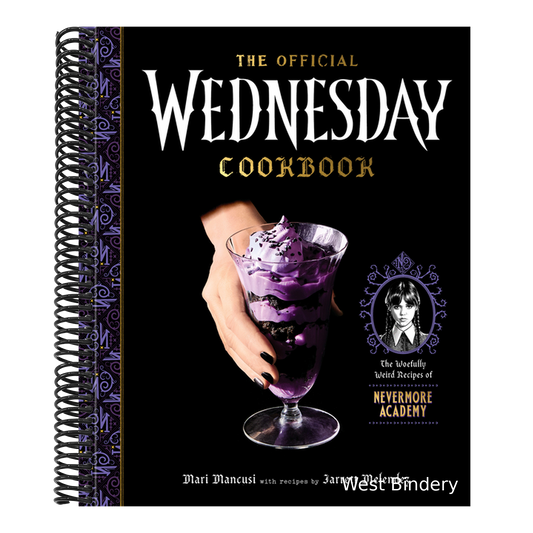 The Official Wednesday Cookbook: The Woefully Weird Recipes of Nevermore Academy