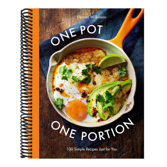 One Pot One Portion: 100 Simple Recipes Just for You