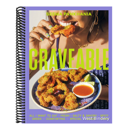 Craveable: All I Want to Eat [A Cookbook]