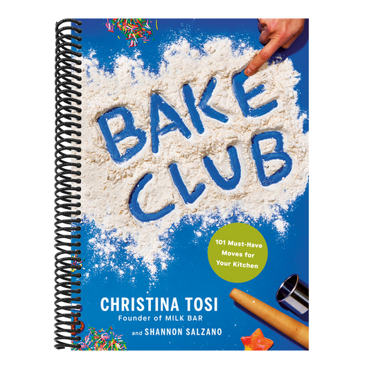 Bake Club: 101 Must-Have Moves for Your Kitchen: A Cookbook (Spiral Bound)
