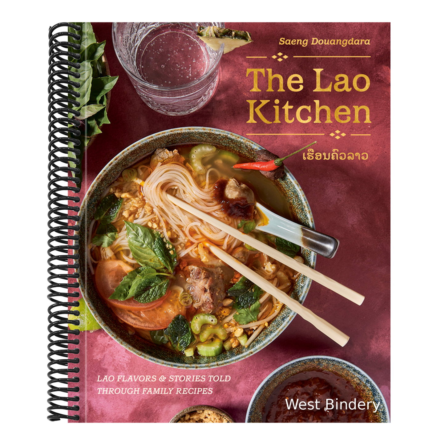 The Lao Kitchen: Lao Flavors and Stories Told Through Family Recipes