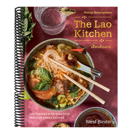 The Lao Kitchen: Lao Flavors and Stories Told Through Family Recipes