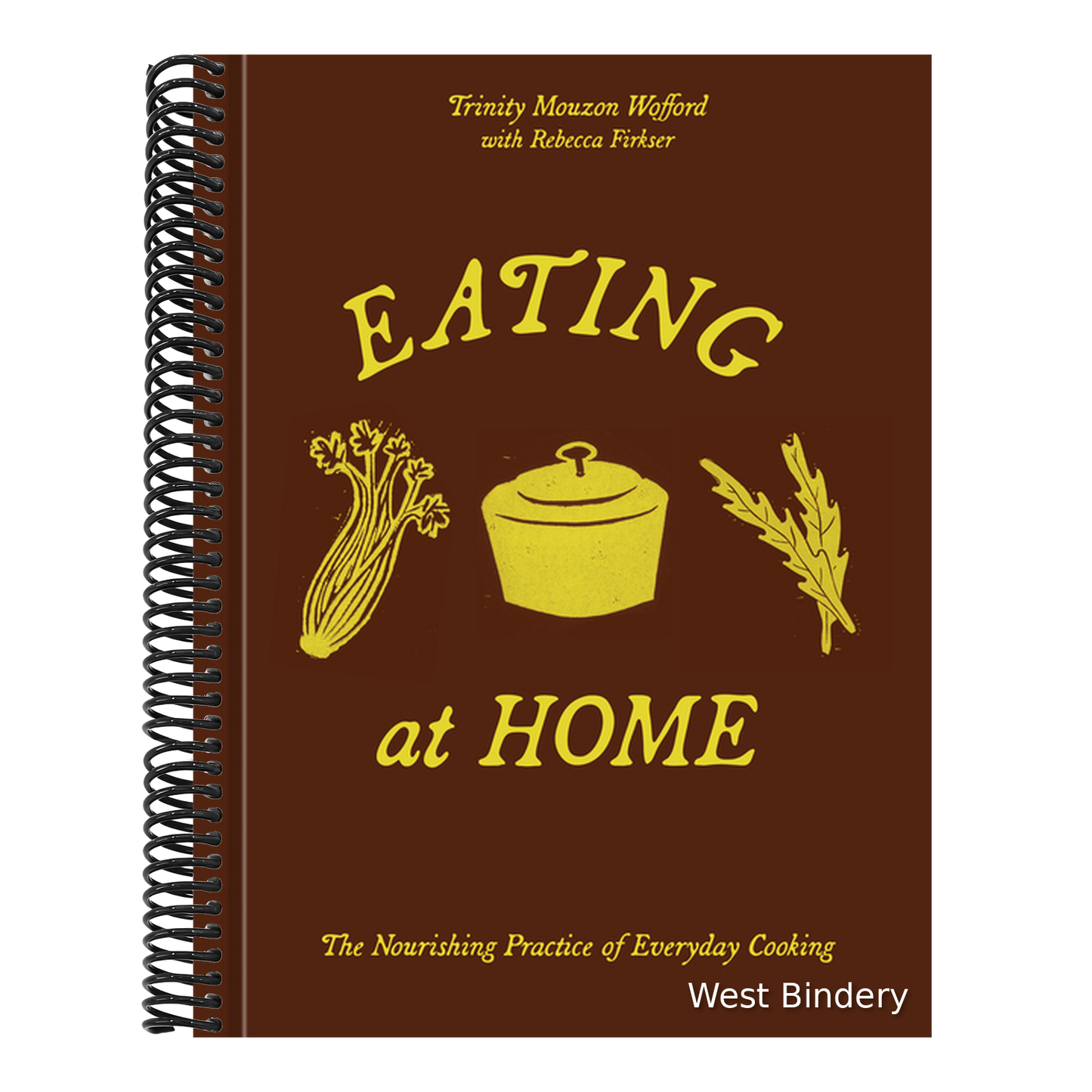 Eating at Home: The Nourishing Practice of Everyday Cooking [A Cookbook]