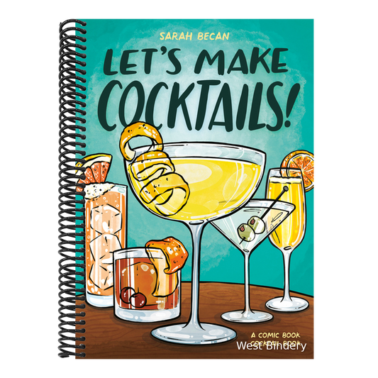 Let's Make Cocktails!: A Comic Book Cocktail Book