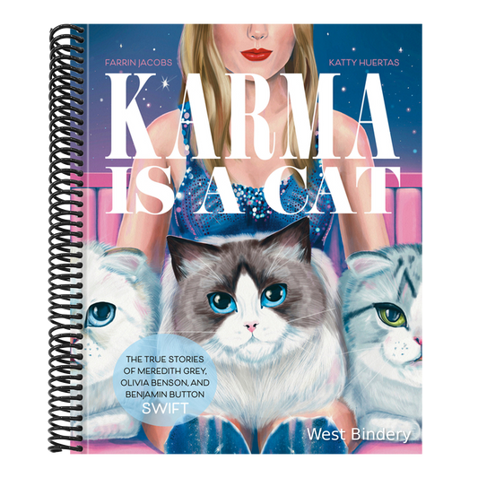 Karma Is a Cat: The True Stories of Meredith Grey, Olivia Benson, and Benjamin Button Swift