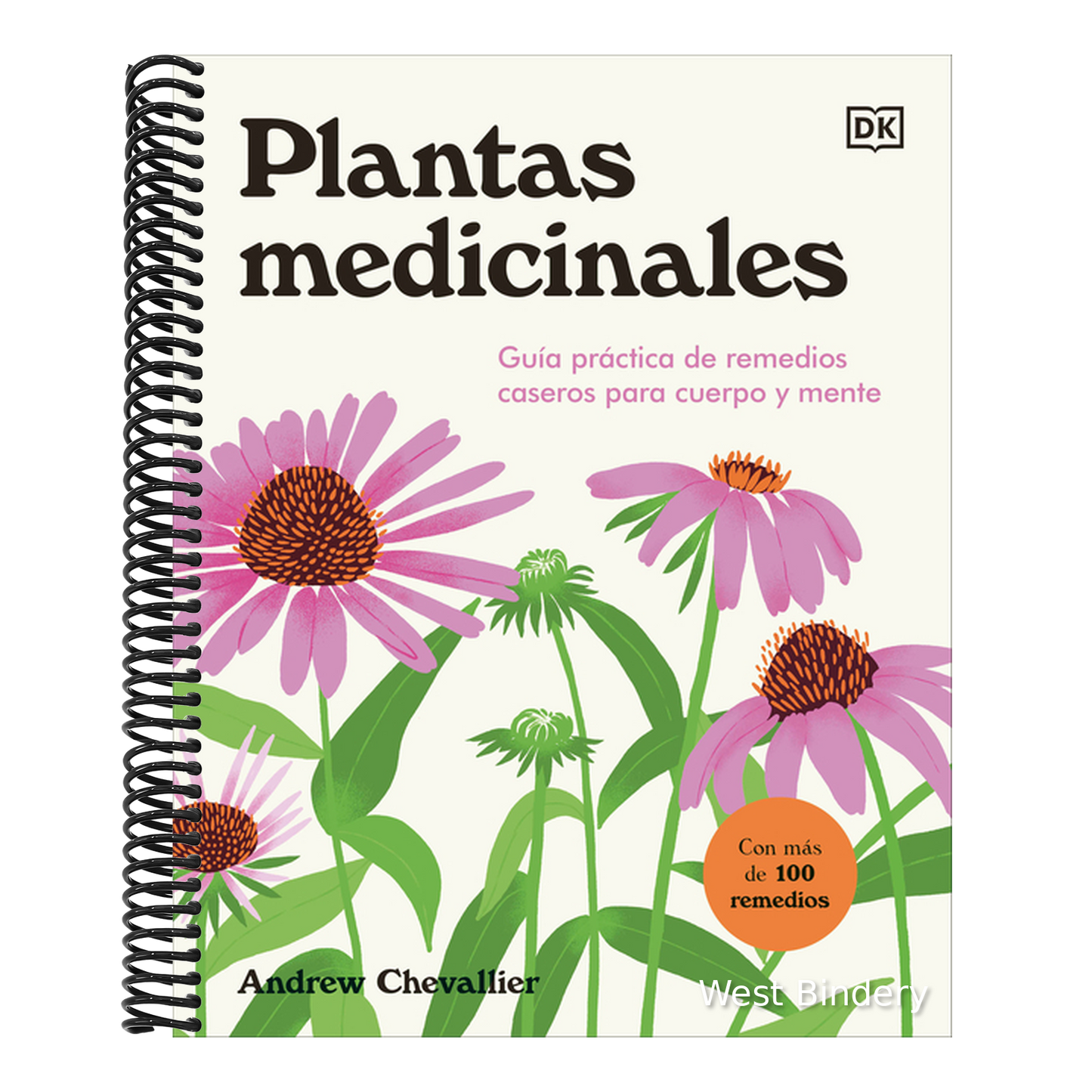 Plantas Medicinales (the Home Herbal): Guía Práctica de Remedios Caseros Para Cuerpo Y Mente