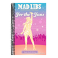 Mad Libs: For the Fans: Taylor Swift Edition