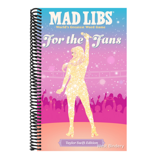 Mad Libs: For the Fans: Taylor Swift Edition