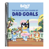 Bluey: The Big Blue Guy's Book of Dad Goals (Bluey)
