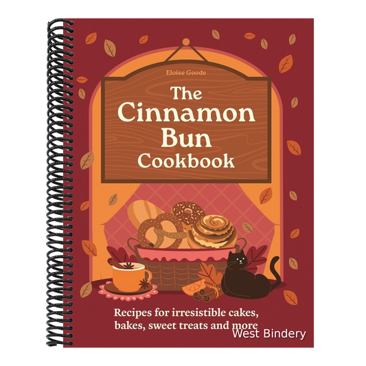 The Cinnamon Bun Cookbook: Recipes for Irresistible Cakes, Bakes, Sweet Treats and More