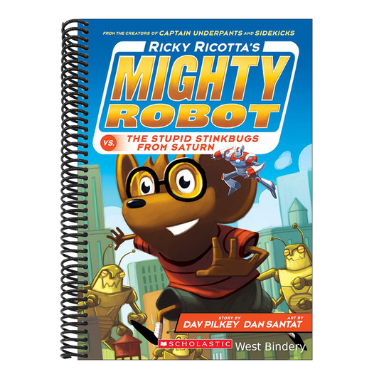 Ricky Ricotta's Mighty Robot vs. the Stupid Stinkbugs from Saturn (Bound for Schools & Libraries)
