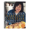 Barefoot Contessa Family Style: Easy Ideas and Recipes That Make Everyone Feel Like Family: A Cookbook