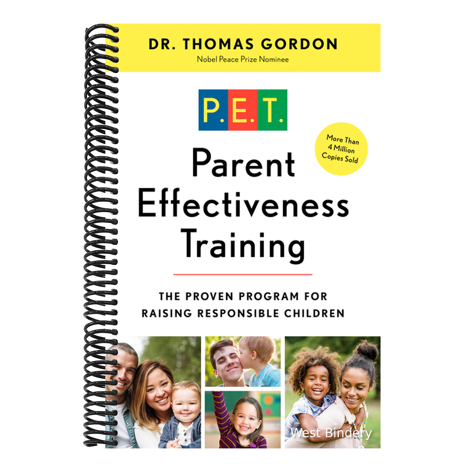 Parent Effectiveness Training: The Proven Program for Raising Responsi ...