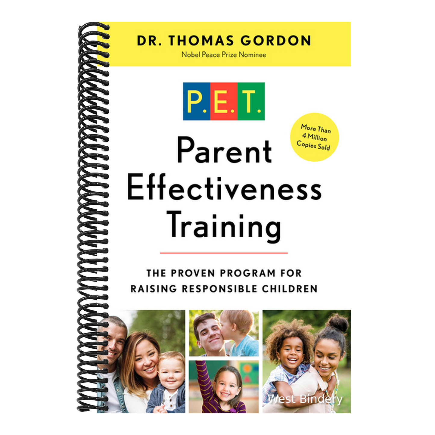 Parent Effectiveness Training: The Proven Program for Raising Responsible Children